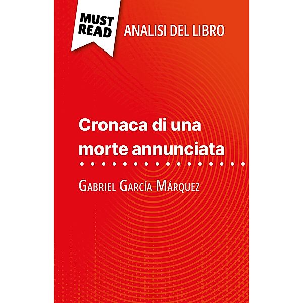 Cronaca di una morte annunciata di Gabriel García Márquez (Analisi del libro), Natalia Torres Behar