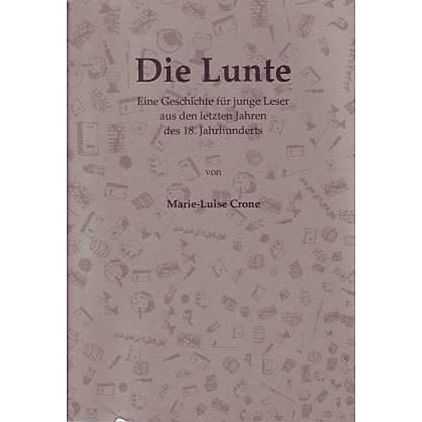Crone, M: Lunte, Marie-Luise Crone