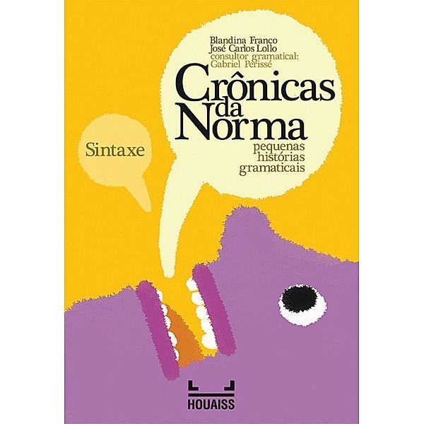 Crônicas da Norma: Sintaxe, Blandina Franco