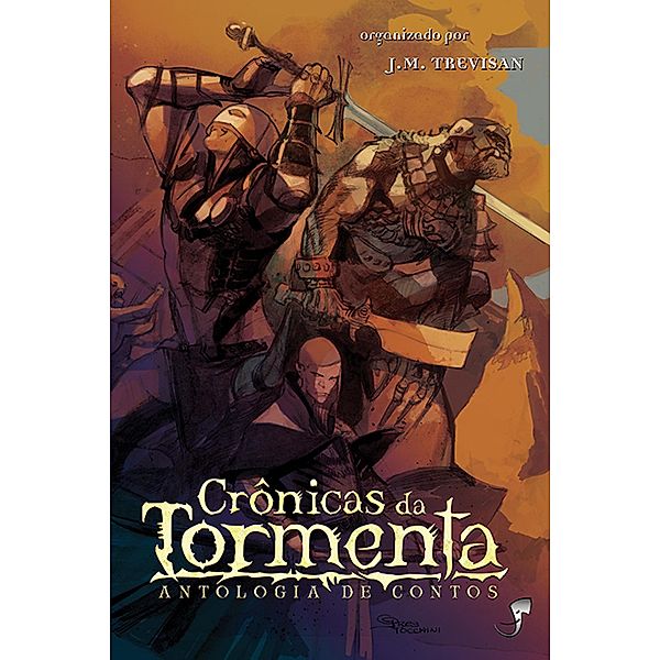 Crônicas da Tormenta / Tormenta, Leonel Caldela, Antonio Augusto Shaftiel, Marcelo Cassaro, J. M. Trevisan, Remo Disconzi, Claudio Villa, Marlon Teske, Ana Cristina Rodrigues, Douglas Mct, Rogerio Saladino, Leandro Radrak, Raphael Draccon