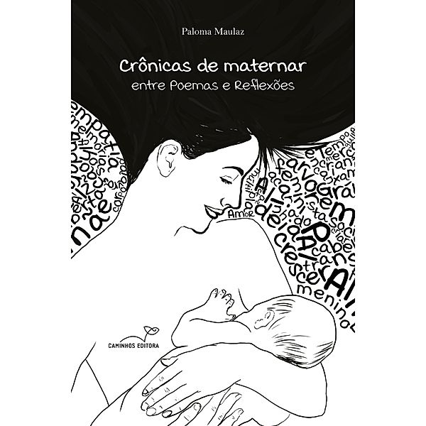 Crônicas de maternar, Paloma Maulaz