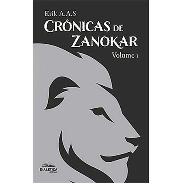 Crônicas de Zanokar, Erik A. A. S