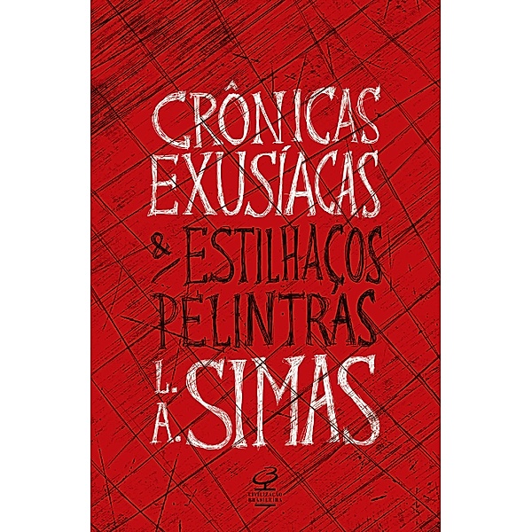 Crônicas exusíacas e estilhaços pelintras, Luiz Antonio Simas