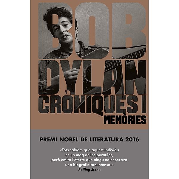 Cròniques I (edició en català) / Cultura popular, Bob Dylan