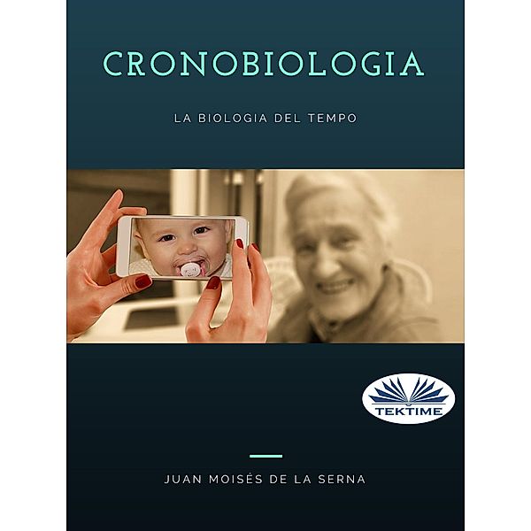 Cronobiologia, Juan Moisés de La Serna