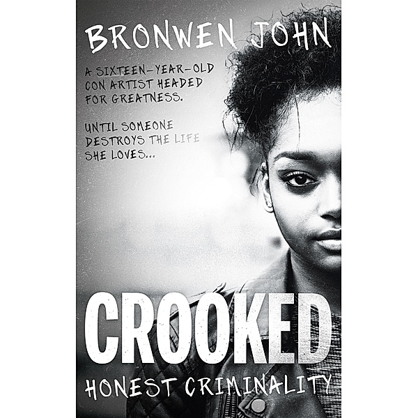 Crooked, Bronwen John