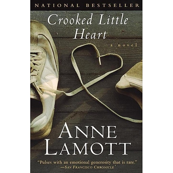 Crooked Little Heart, Anne Lamott