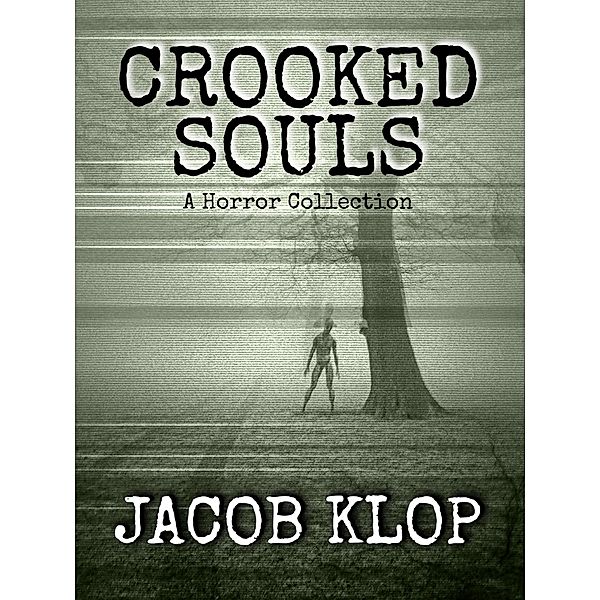 Crooked Souls, Jacob Klop