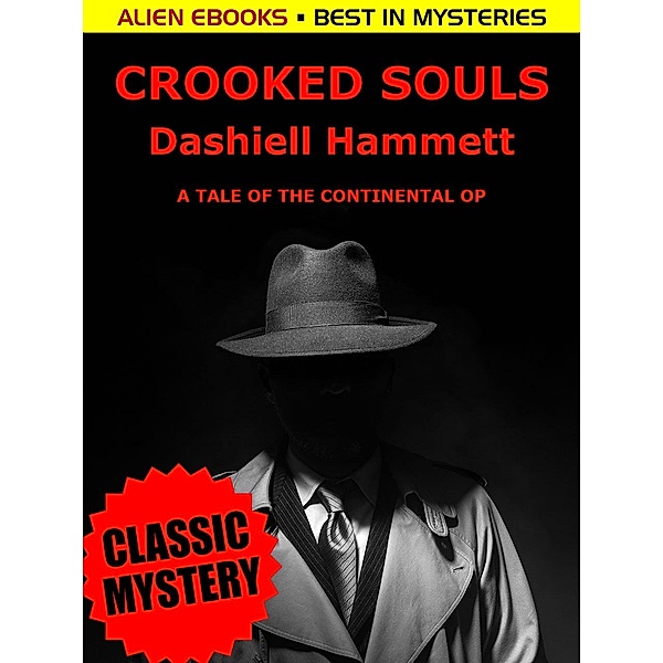 Crooked Souls, Dashiell Hammett