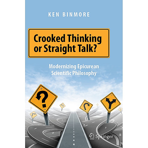 Crooked Thinking or Straight Talk?, Ken Binmore