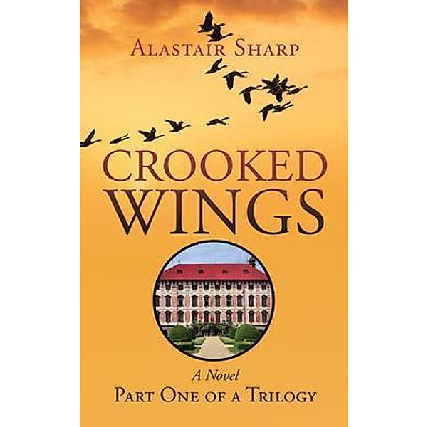Crooked Wings / Alastair Sharp, Alastair Sharp