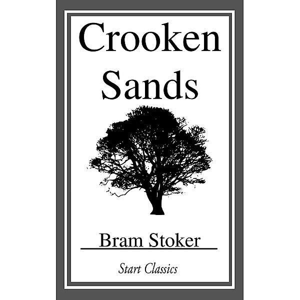 Crooken Sands, Bram Stoker