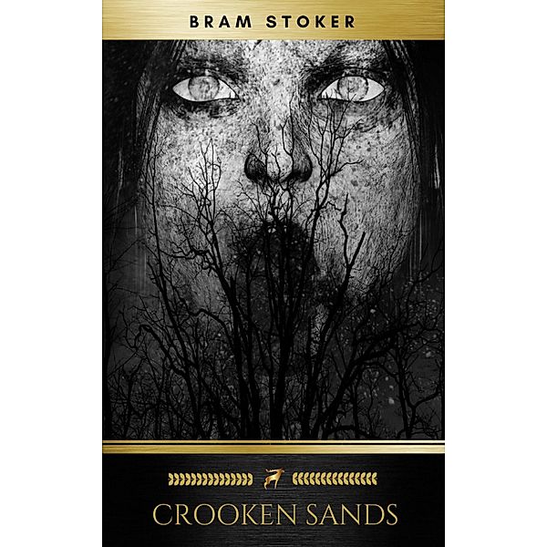 Crooken Sands, Bram Stoker, Golden Deer Classics