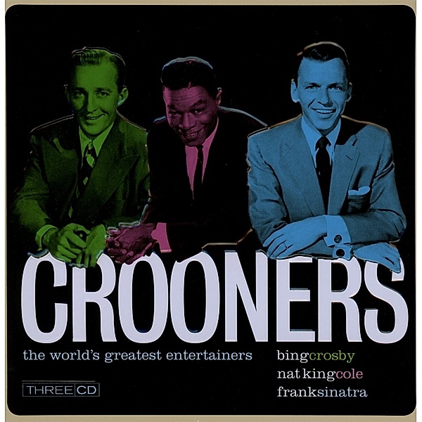 Crooners: Crosby,Cole & Sinatra (Lim Metalbox Ed), Diverse Interpreten