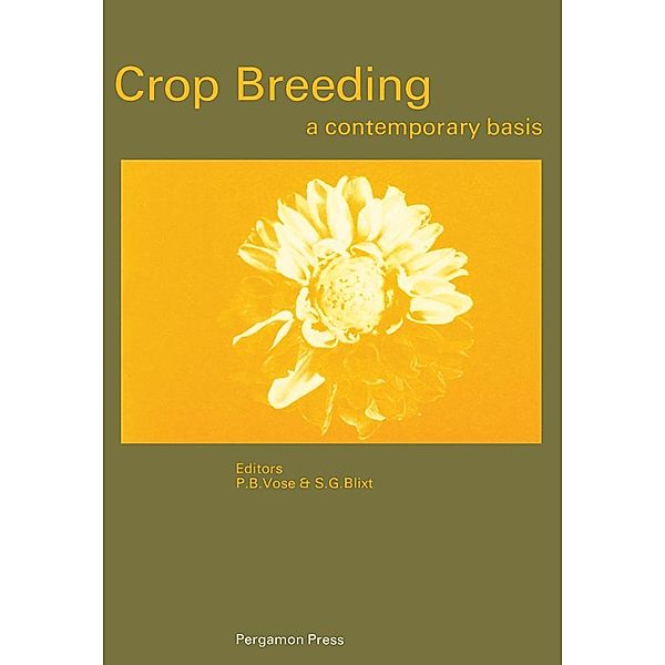 Crop Breeding: A Contemporary Basis