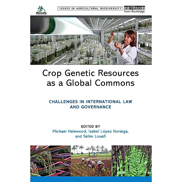 Crop Genetic Resources as a Global Commons