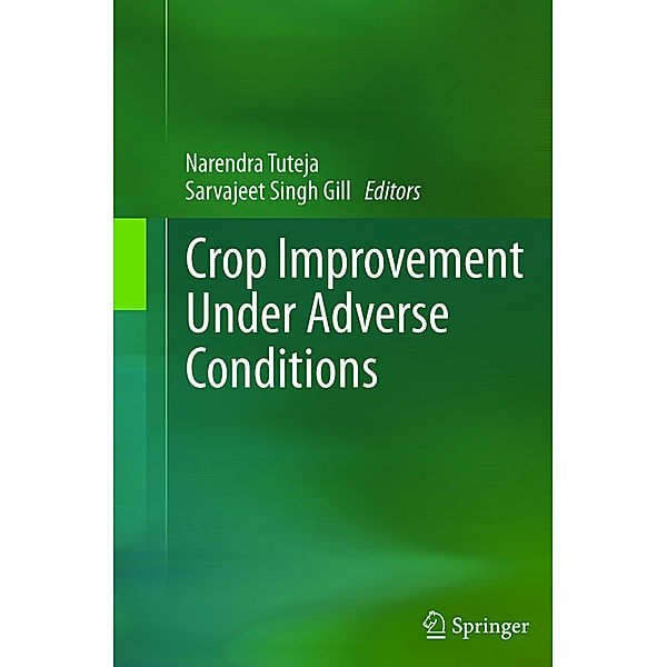 Crop Improvement Under Adverse Conditions