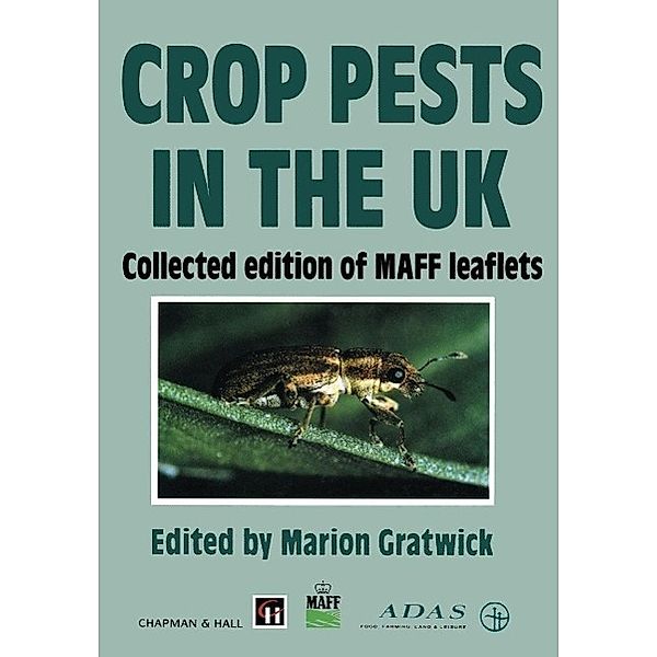 Crop Pests in the UK, M. Gratwick