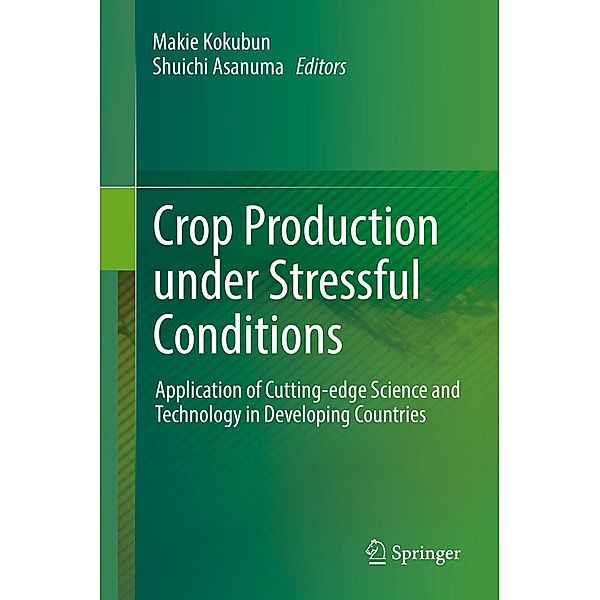 Crop Production under Stressful Conditions