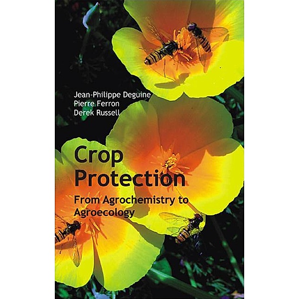 Crop Protection, Jean-Philippe Deguine