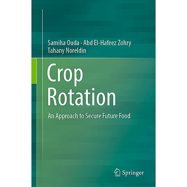 Crop Rotation, Samiha Ouda, Abd El-Hafeez Zohry, Tahany Noreldin