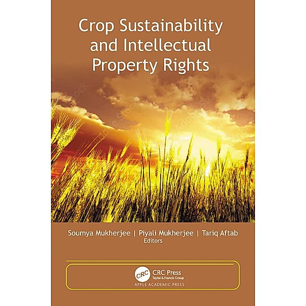 Crop Sustainability and Intellectual Property Rights