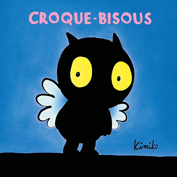 Croque-Bisous - 1 - Croque-Bisous, Kimiko, Laura Fedduci