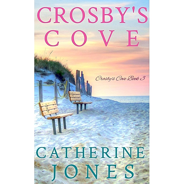 Crosby's Cove / Crosby's Cove, Catherine Jones