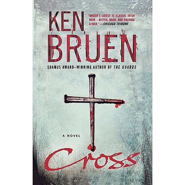 Cross, Ken Bruen