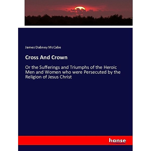 Cross And Crown, James Dabney McCabe