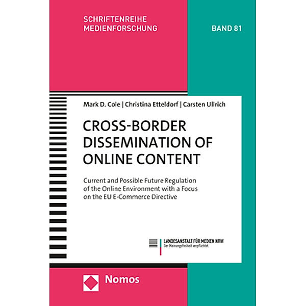 Cross-Border Dissemination of Online Content, Mark D. Cole, Christina Etteldorf, Carsten Ullrich