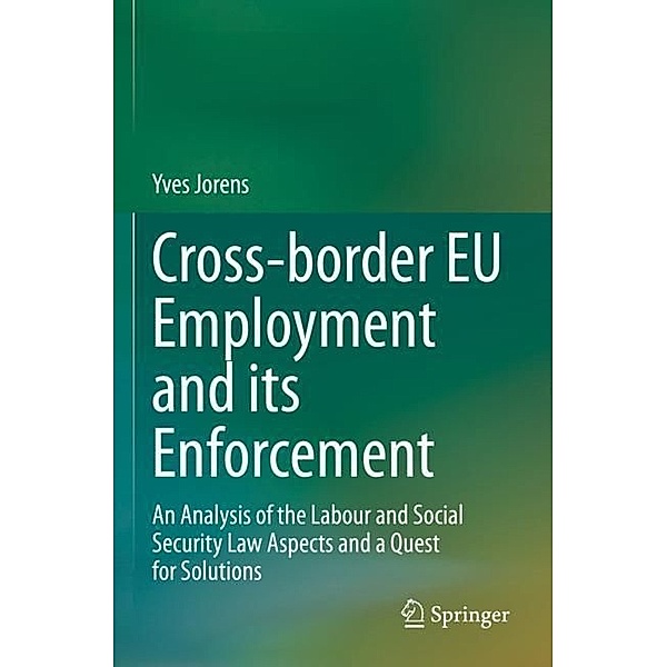 Cross-border EU Employment and its Enforcement, Yves Jorens
