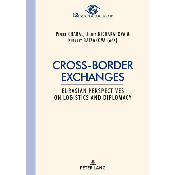 Cross-border exchanges / New International Insights/Nouveaux Regards sur l'International Bd.12