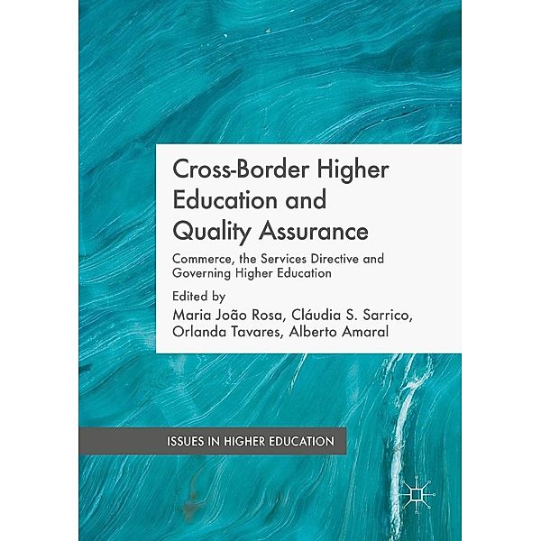 Cross-Border Higher Education and Quality Assurance / Issues in Higher Education