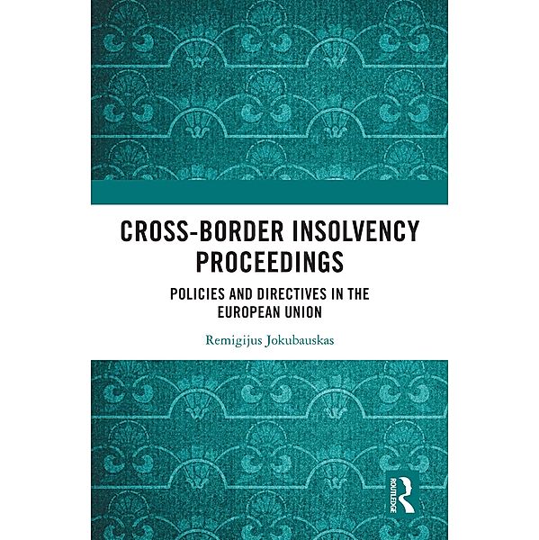 Cross-Border Insolvency Proceedings, Remigijus Jokubauskas