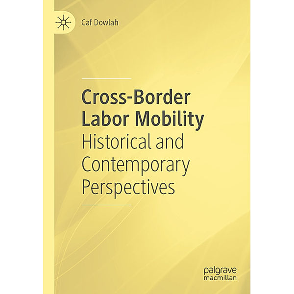 Cross-Border Labor Mobility, Caf Dowlah