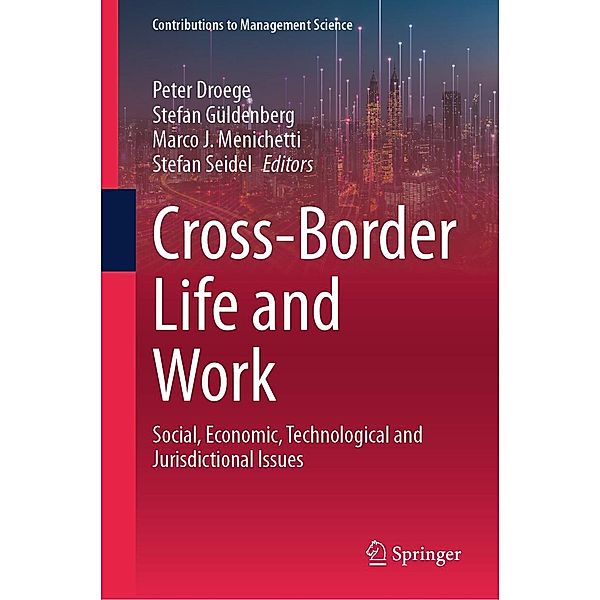 Cross-Border Life and Work / Contributions to Management Science