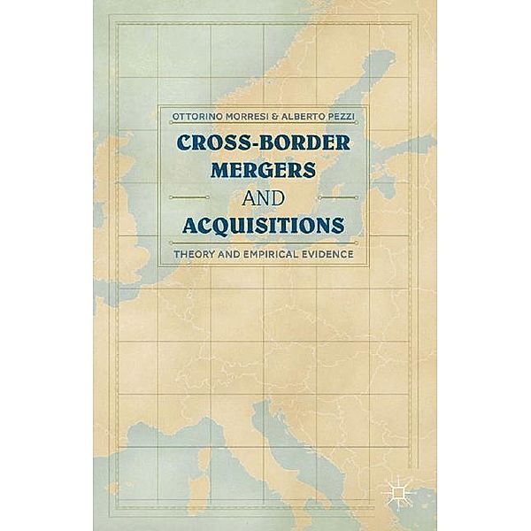 Cross-border Mergers and Acquisitions, O. Morresi, A. Pezzi