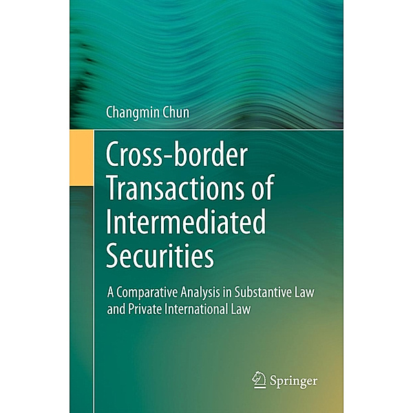Cross-border Transactions of Intermediated Securities, Changmin Chun