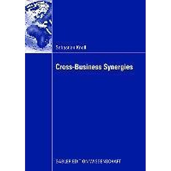 Cross-Business Synergies, Sebastian Knoll