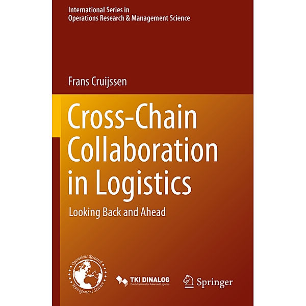 Cross-Chain Collaboration in Logistics, Frans Cruijssen