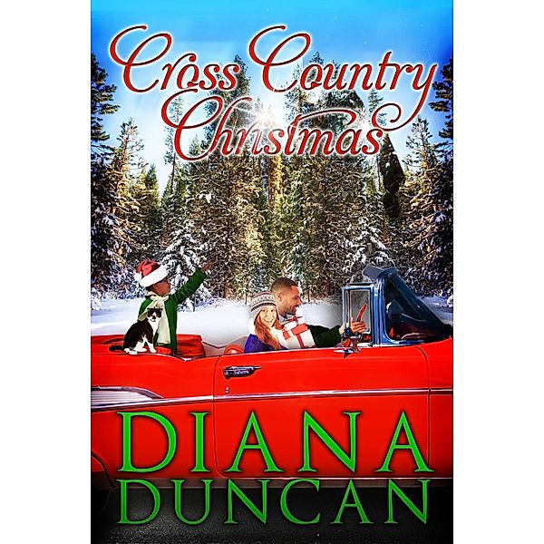 Cross Country Christmas (Marriage & Mayhem!, #3), Diana Duncan