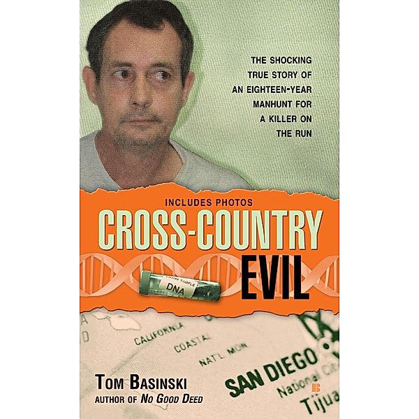 Cross-Country Evil, Tom Basinski