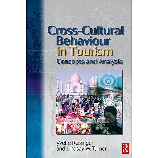 Cross-Cultural Behaviour in Tourism, Yvette Reisinger, Lindsay Turner