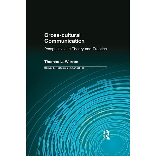 Cross-cultural Communication, Thomas L Warren