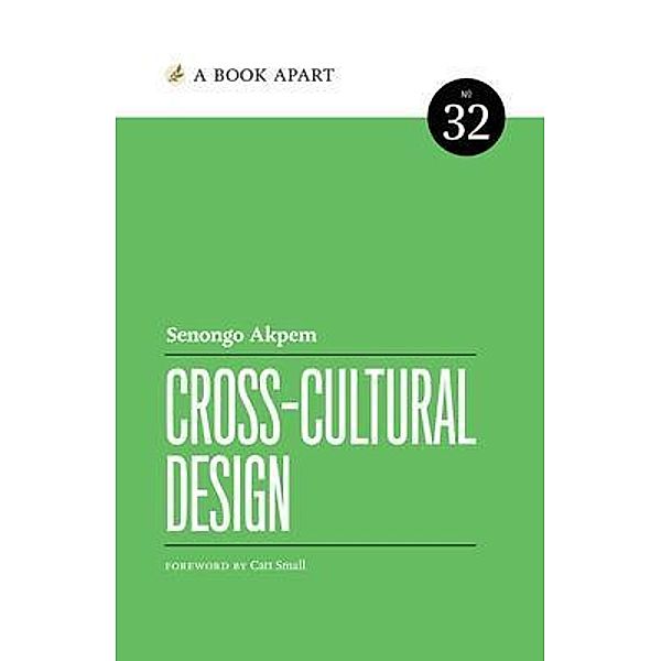 Cross-Cultural Design, Senongo Akpem