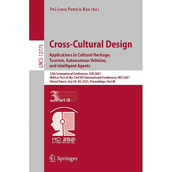 Cross-Cultural Design. Applications in Cultural Heritage, Tourism, Autonomous Vehicles, and Intelligent Agents