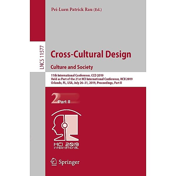 Cross-Cultural Design. Culture and Society / Lecture Notes in Computer Science Bd.11577