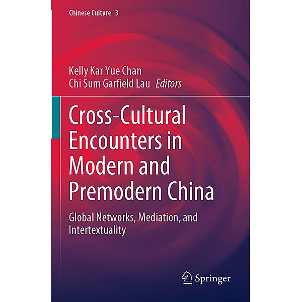 Cross-Cultural Encounters in Modern and Premodern China