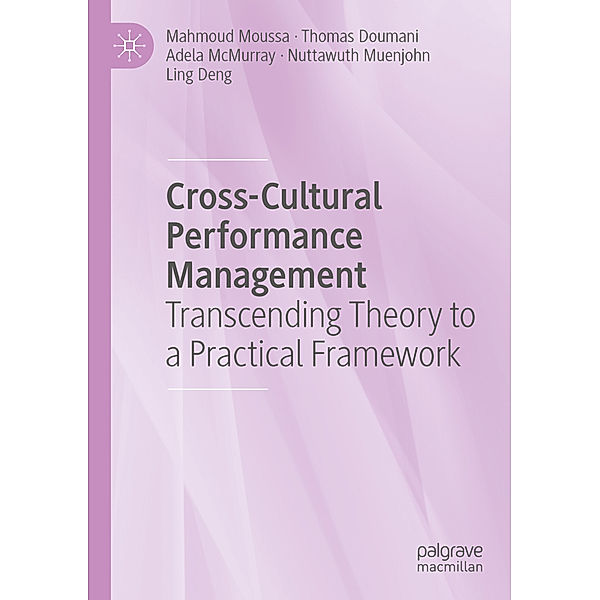 Cross-Cultural Performance Management, Mahmoud Moussa, Thomas Doumani, Adela McMurray, Nuttawuth Muenjohn, Ling Deng